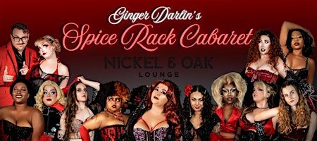 Ginger Darlin’s Spice Rack Cabaret